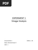 Experiment 1 Vinegar Analysis: Group Number 1 CM011L - A8 Bawar, Shemariah Gwen T. Cese - 1