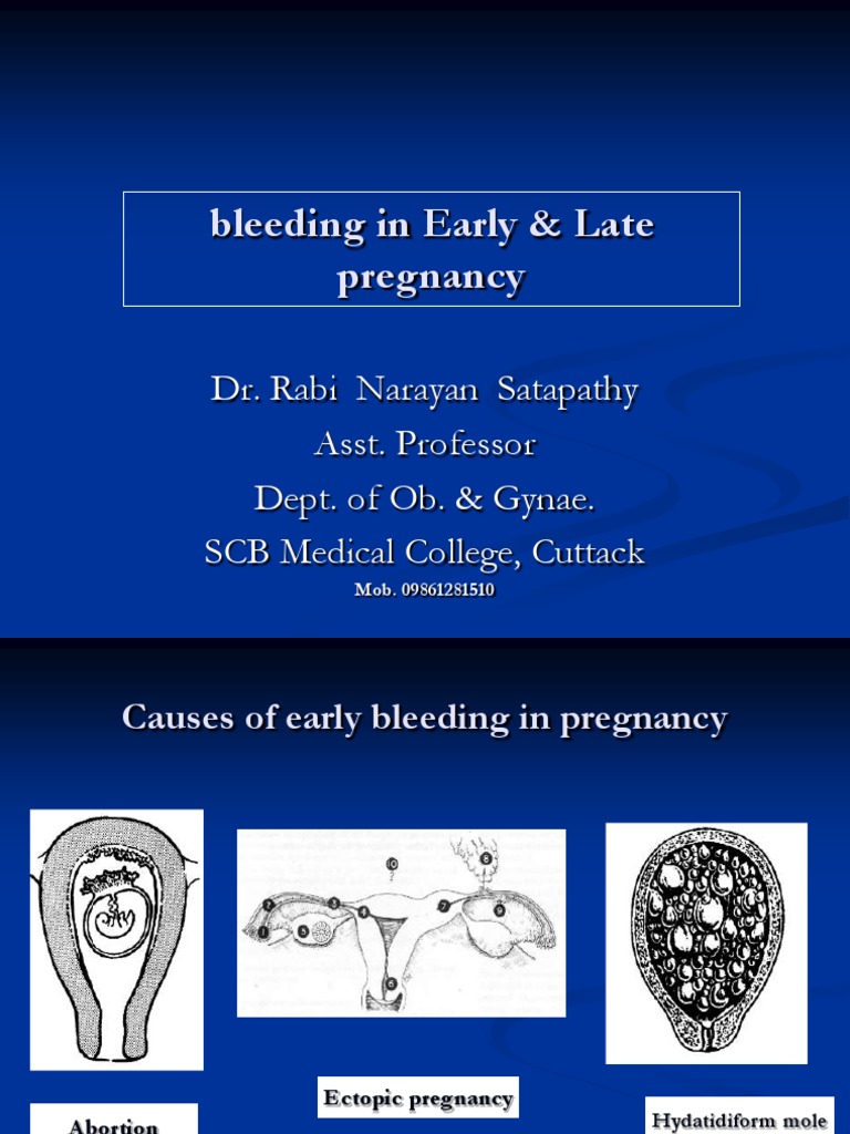 Bleeding in Early Late Pregnancy | PDF | Miscarriage | Women's Health