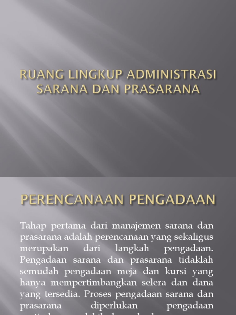 Ruang Lingkup Administrasi Sarana Dan Prasarana