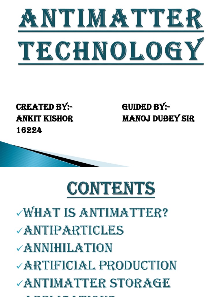 Antimatter: Properties and Potential Uses | PDF | Matter | Particle ...