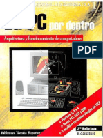 La PC Por Dentro (Arquitectura y Funcionamiento de Computadoras), 3ra Edición