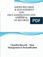 Classified Records Their Management AND Declassification and Appraisal of Records