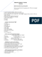 Present Perfect Tense Exercises: Read The Dialogue and Underline The Predicates in Present Perfect