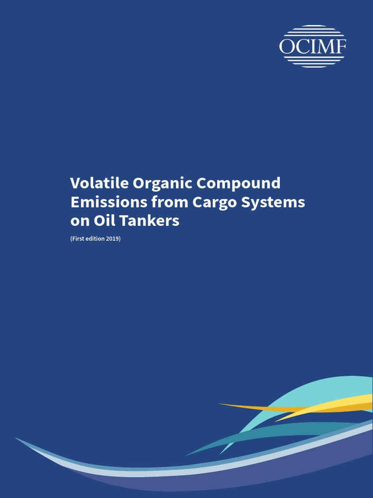 Volatile Organic Compound Emissions From Cargo Systems on Oil Tankers Volatile Organic