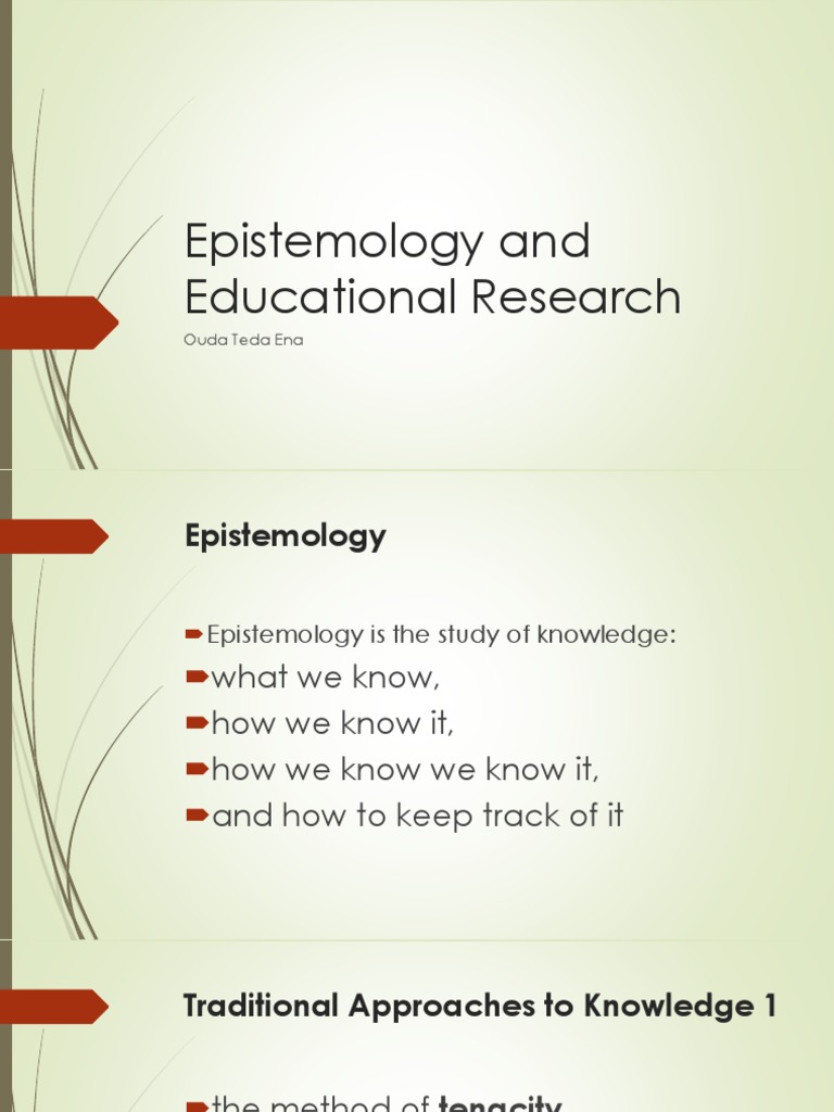 Epistemology and Educational Research | PDF | Positivism | Scientific ...