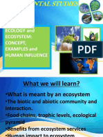 ENVIRONMENTAL STUDIES ECOLOGY AND ECOSYSTEM HUMAN INFLUENCE