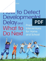 Mary Mountstephen - How To Detect Developmental Delay and What To Do Next - Practical Interventions For Home and School - Jessica Kingsley Publishers (2011)