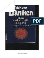 Erich Von Daniken - Dan kad su sisli bogovi.pdf