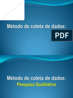 Método de Coleta de Dados