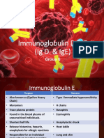 Immunoglobulin D & E (Ig D & Ige) : Group 6