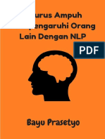 5 Jurus Ampuh Mempengaruhi Orang Lain Dengan NLP