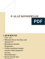 Alat Konservasi + Alat Endodontik