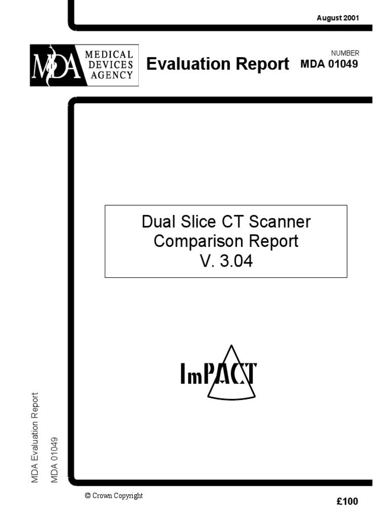 Dual Slice CT Scanner Comparison Report v.3.04 PDF Image Scanner
