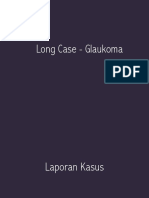 Long Case Glaukoma