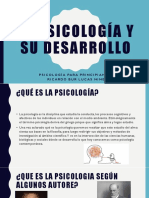 La Psicología y Su Desarrollo Expoesta Es La Buena