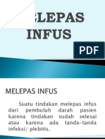 Melepas Infus dari Pembuluh Darah Pasien