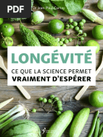 LONGÉVITÉ CE QUE LA SCIENCE PERMET VRAIMENT D'ESPÉRER