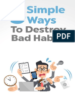 5 Simple Ways To Destroy Bad Habits