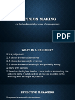 Decision Making: - Is The Fundamental Process of Management