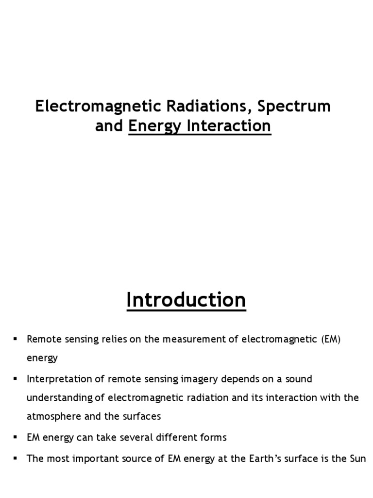 Electromagnetic Radiation in Remote Sensing | PDF | Electromagnetic ...