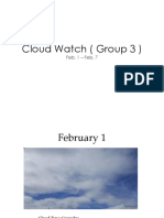 Cloud Watch (Group 3) : Feb. 1 - Feb. 7