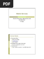 Mobile Services: Course Overview, Motivations and F. Ricci