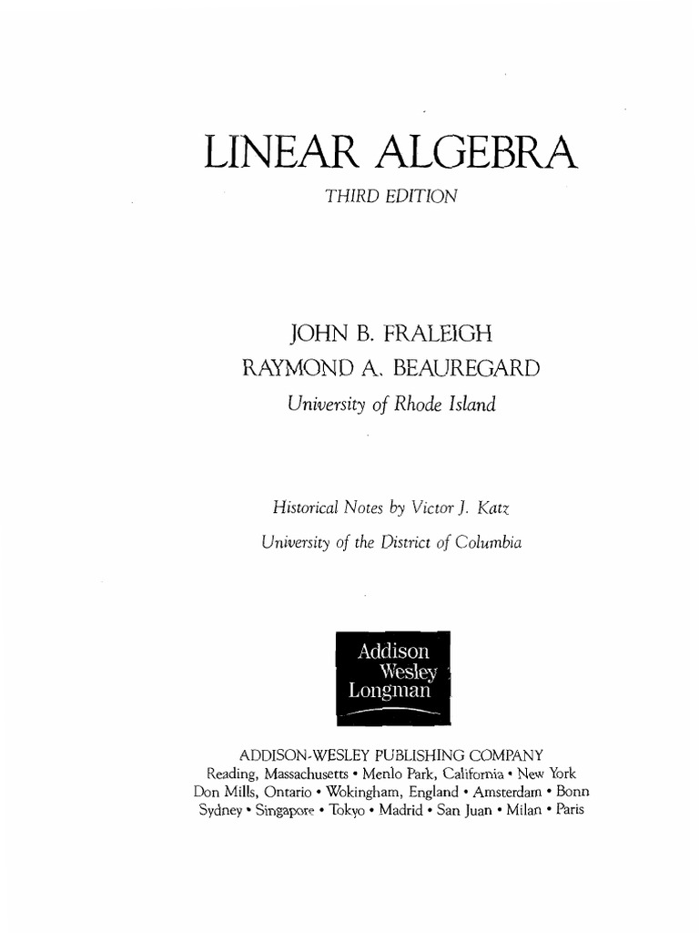 John B Fraleigh Raymond A Beauregard Linear Algebra Addison