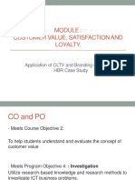 Customer Value, Satisfaction and Loyalty.: Application of CLTV and Branding Concepts To HBR Case Study