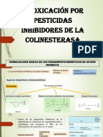 INTOXICACIÓN POR PESTICIDAS: INHIBIDORES DE LA COLINESTERASA