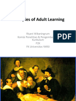 Principles of Adult Learning: Riyani Wikaningrum Komisi Penelitian & Pengembangan Kurikulum P2K FK Universitas YARSI