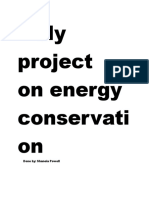 My Project On Energy Conservati On: Done By: Shanoia Powell