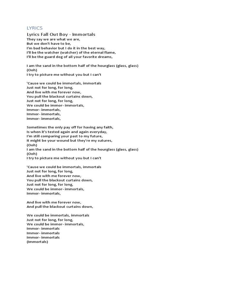 Lyrics: Lyrics Fall Out Boy - Immortals | PDF