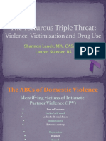 The Torturous Triple Threat:: Violence, Victimization and Drug Use