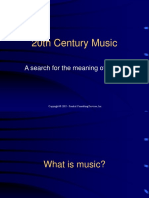 20th Century Music: A Search For The Meaning of Music
