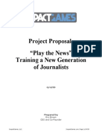 Project Proposal: "Play The News" Training A New Generation of Journalists