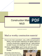 Mud as worthy construction material