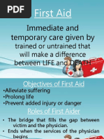 First Aid: Immediate and Temporary Care Given by