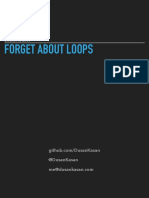 04 Forget About Loops