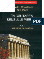 Constantin Dulcan - In Cautarea Sensului Pierdut Vol. I  Intalnirea cu destinul.docx