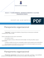 4ª AULA - planejamento, Desenvolvimento e cultura Organizacinal.ppt.pptx