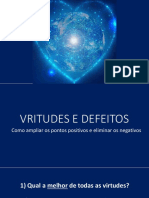 Virtudes e Defeitos 