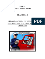 Física 1º Bachillerato: Aproximación A La Velocidad Instantánea Y Al Concepto de Derivada