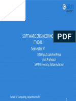 Software Engineering IT 0301 Semester V: B.Nithya, G.Lakshmi Priya Asst Professor SRM University, Kattankulathur