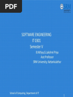 Software Engineering IT 0301 Semester V: B.Nithya, G.Lakshmi Priya Asst Professor SRM University, Kattankulathur