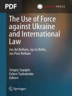 (International Criminal Justice (Book 18)) Sergey Sayapin, Evhen Tsybulenko, (Eds.), Et Al. - The Use of Force Against Ukraine and International Law_ Jus Ad Bellum, Jus in Bello, Jus Post Bellum-T.M.C