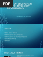 Demo On Blockchain Ethereum (Solidity) Programming: by Rajasekhar Dinavahi