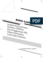 Asuhan Kepera Watan Diabetes Mellitu S Dan Penggunaa N Sfe Dalam Perawatan Luka Kaki Diabet Es