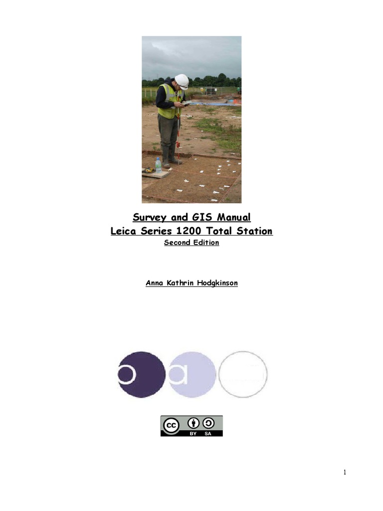 Survey and GIS Manual Leica Series 1200 Total Station: Second Edition ...