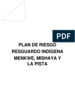 Plan de Riesgo, Resguardo Indigena Menkue, Mishaya y La Pista.