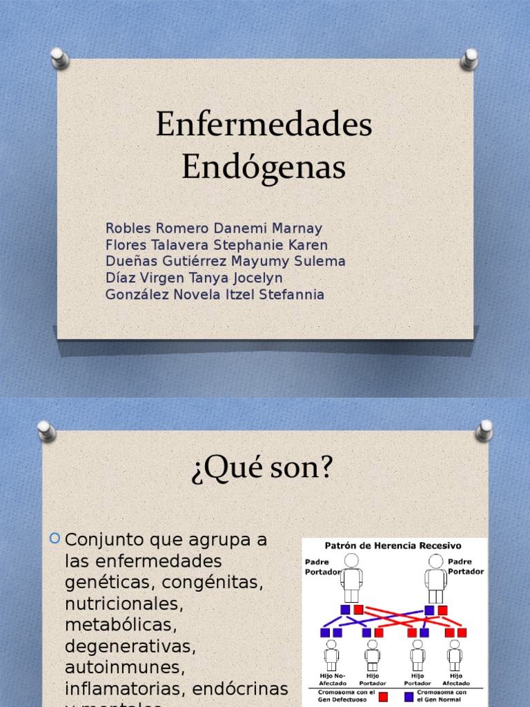Enfermedades Endógenas: Causas y Ejemplos | PDF